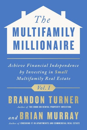 The Multifamily Millionaire, Vol. I cover